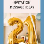 21st Birthday invitation Message Ideas